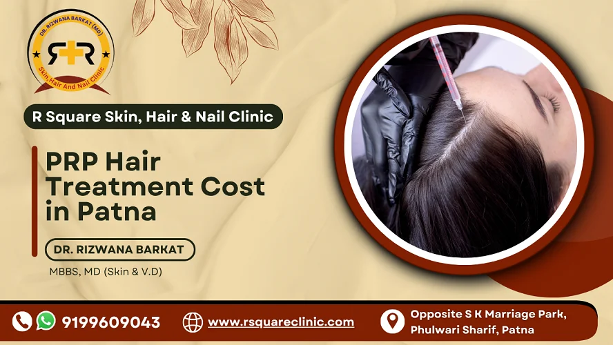 PRP hair treatment cost in Patna
